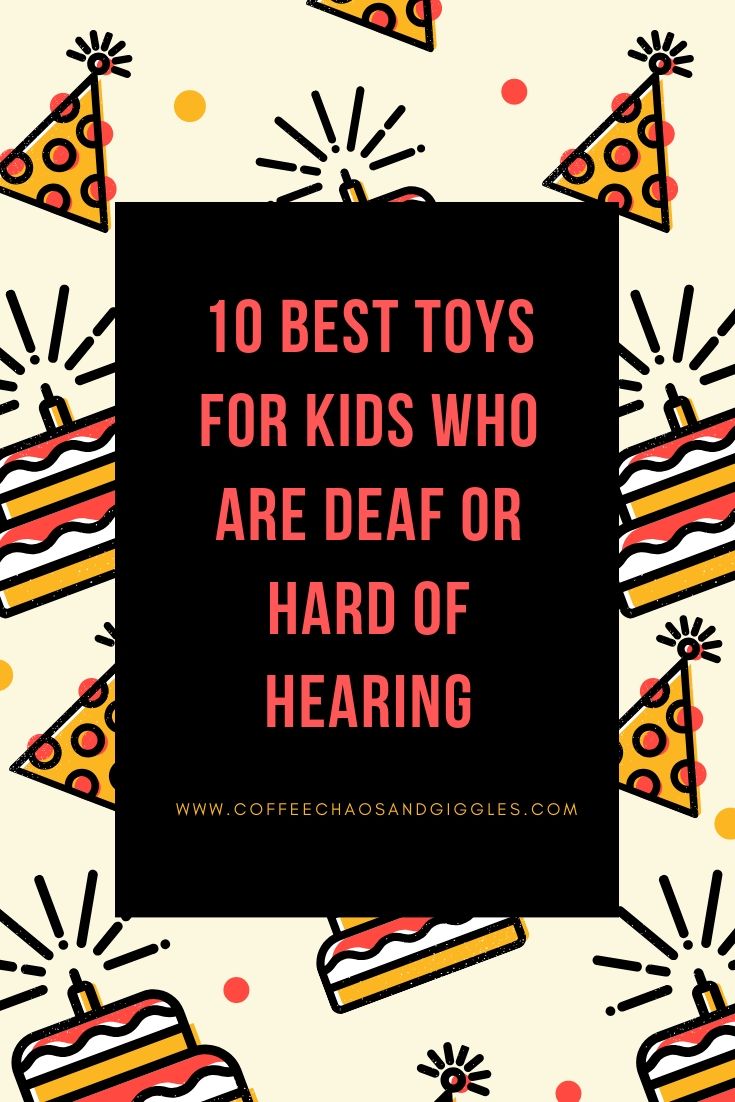 10 Best Toys for Kids who are Deaf or Hard of Hearing