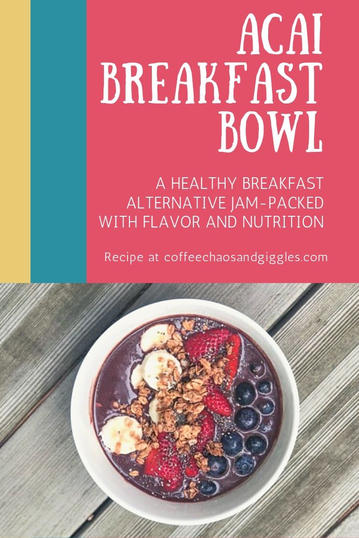 The Easiest and Tastiest Acai Breakfast Bowls