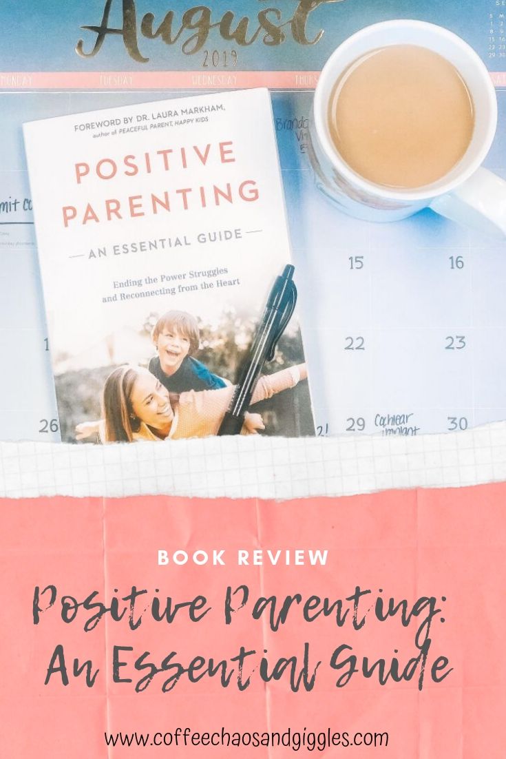 Book Review-Positive Parenting: An Essential Guide