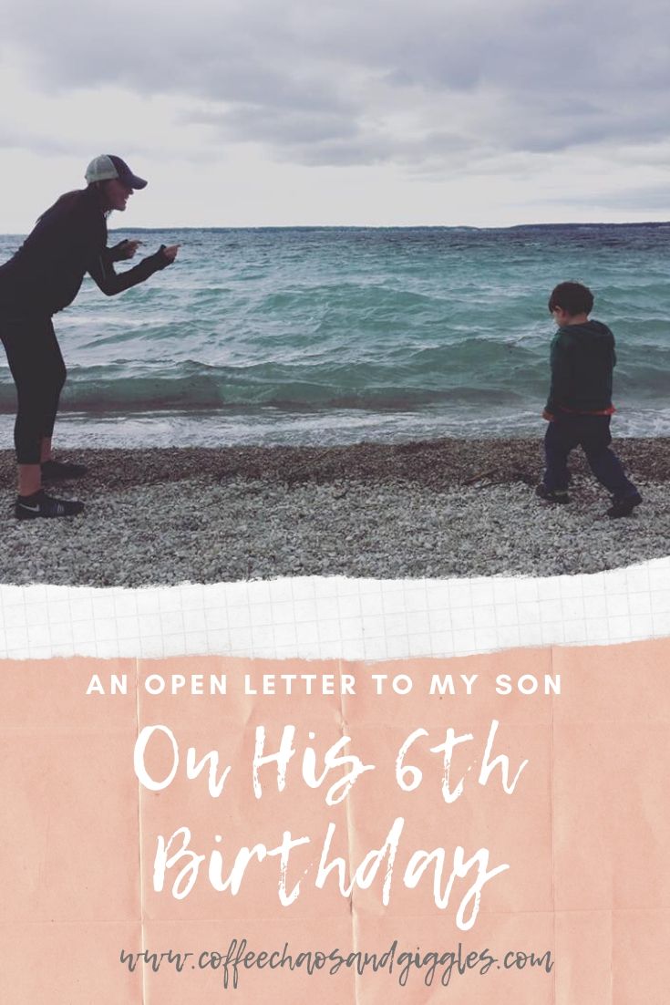 An Open Letter to My Son on his 6th Birthday