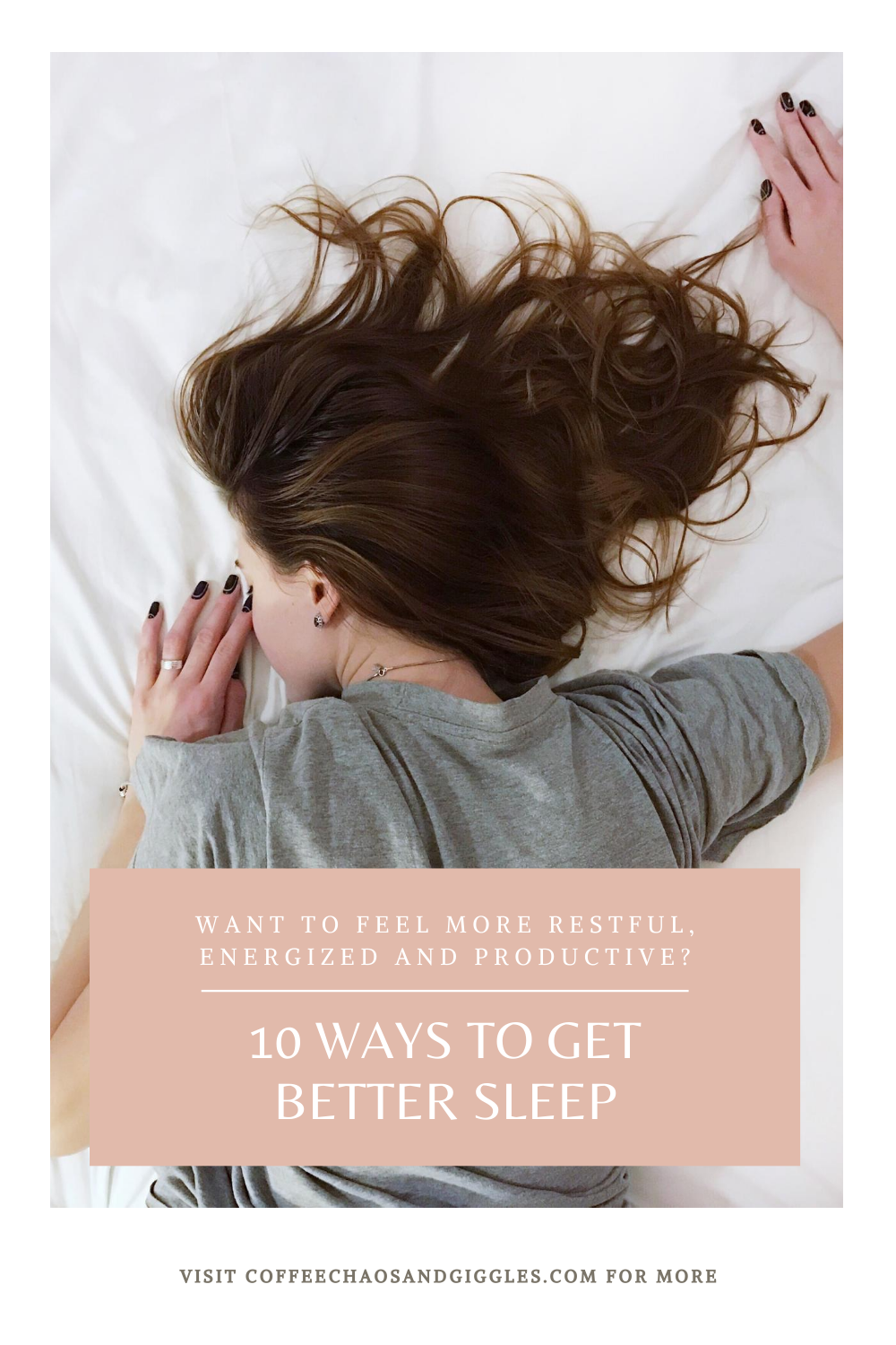 10 Ways to Get Better Sleep