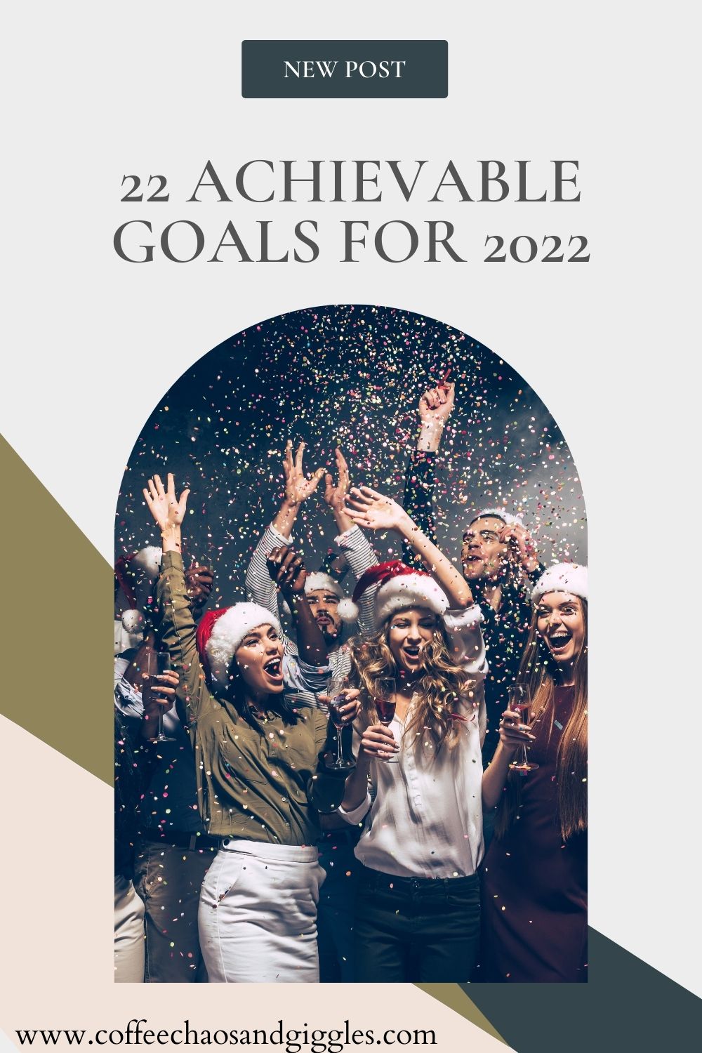 22 Achievable Goals for 2022