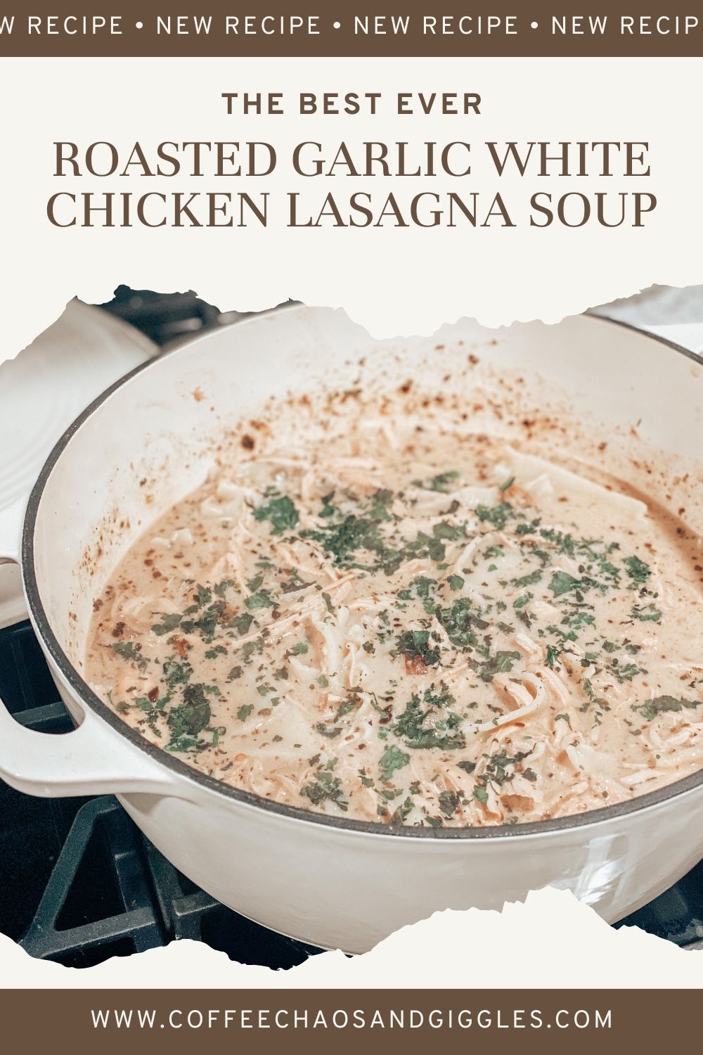 Roasted Garlic White Chicken Lasagna Soup