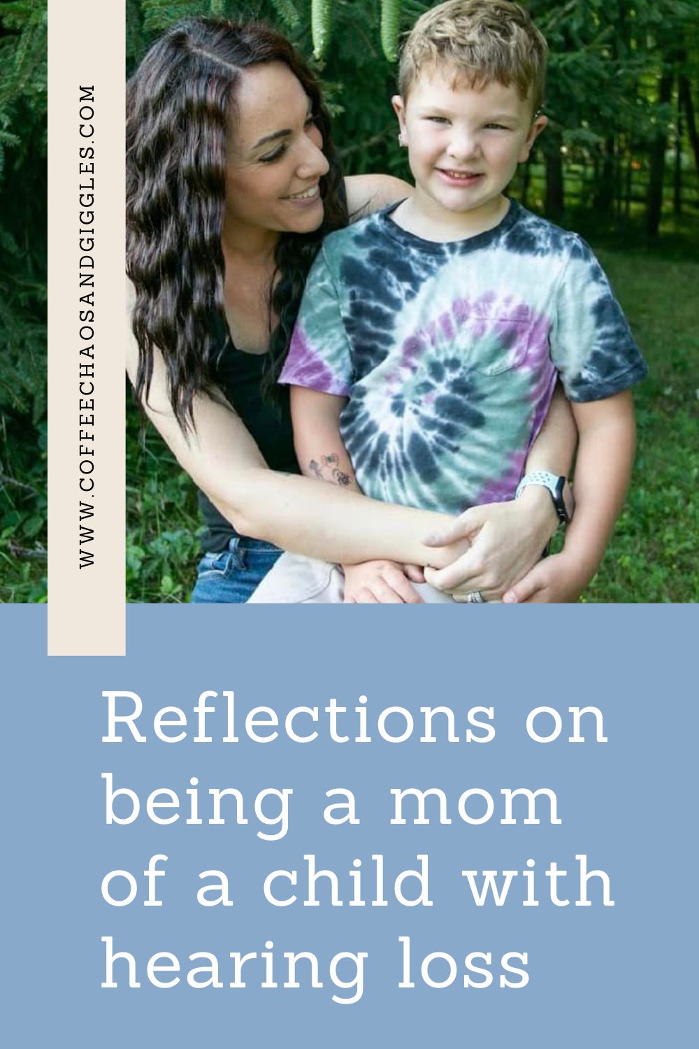 Reflections on being a mom of a child with hearing loss