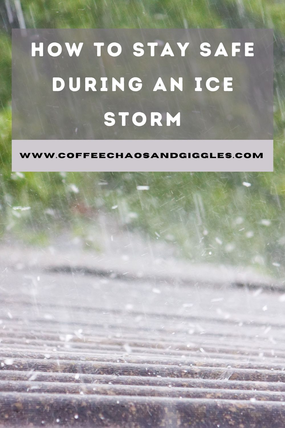 How to Stay Safe During an Ice Storm