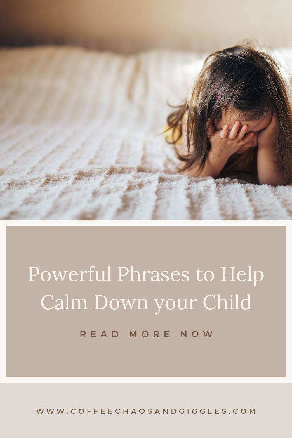 Powerful Phrases to Help Calm Down your Child