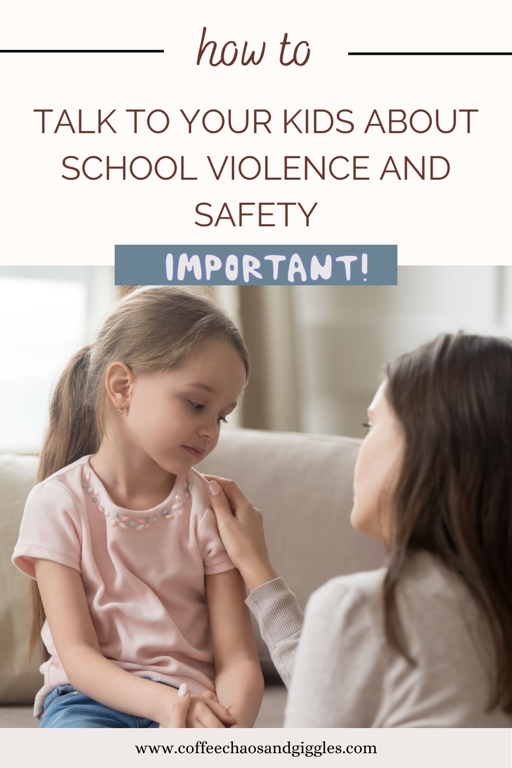 Talking to your Kids about School Violence and Safety