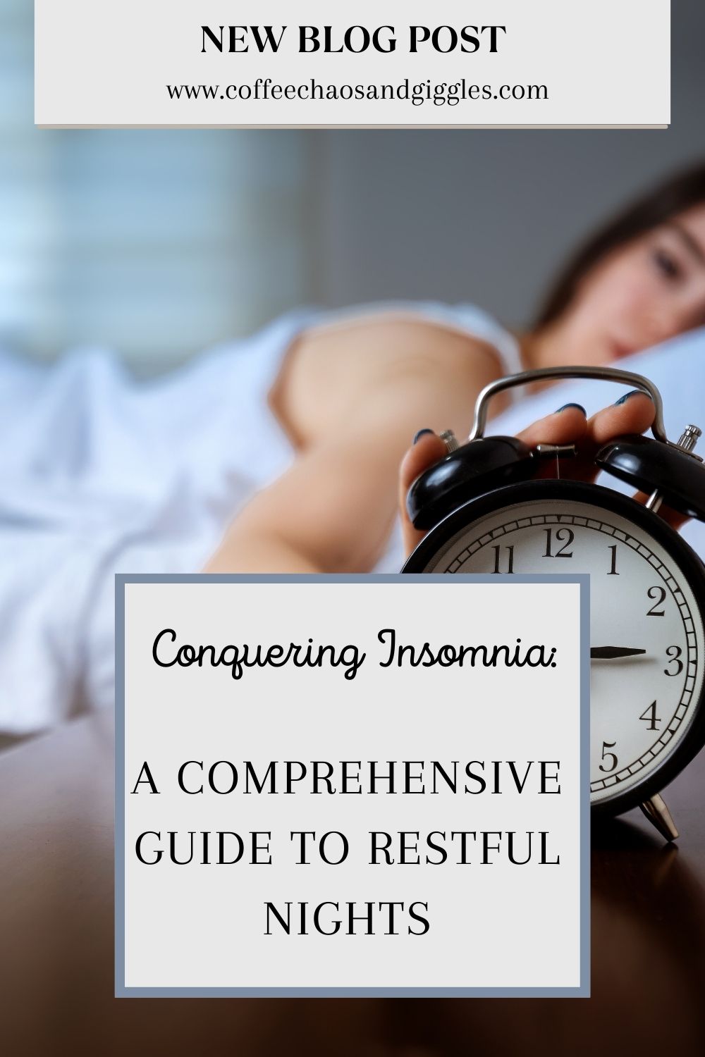 Conquering Insomnia: A Comprehensive Guide to Restful Nights