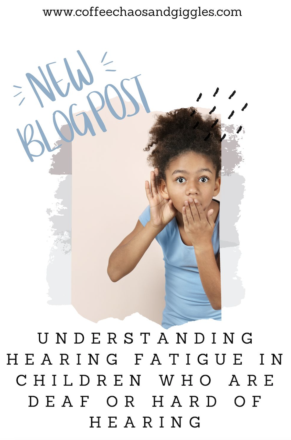 Understanding Hearing Fatigue in Children Who Are Deaf or Hard of Hearing