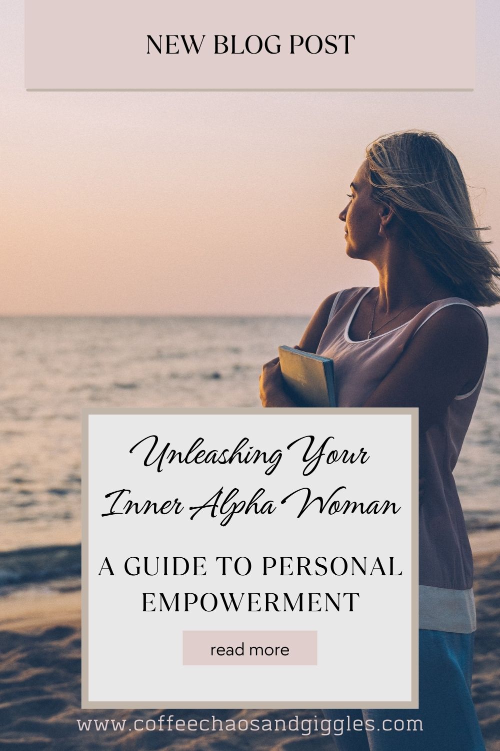 Unleashing Your Inner Alpha Woman: A Guide to Personal Empowerment