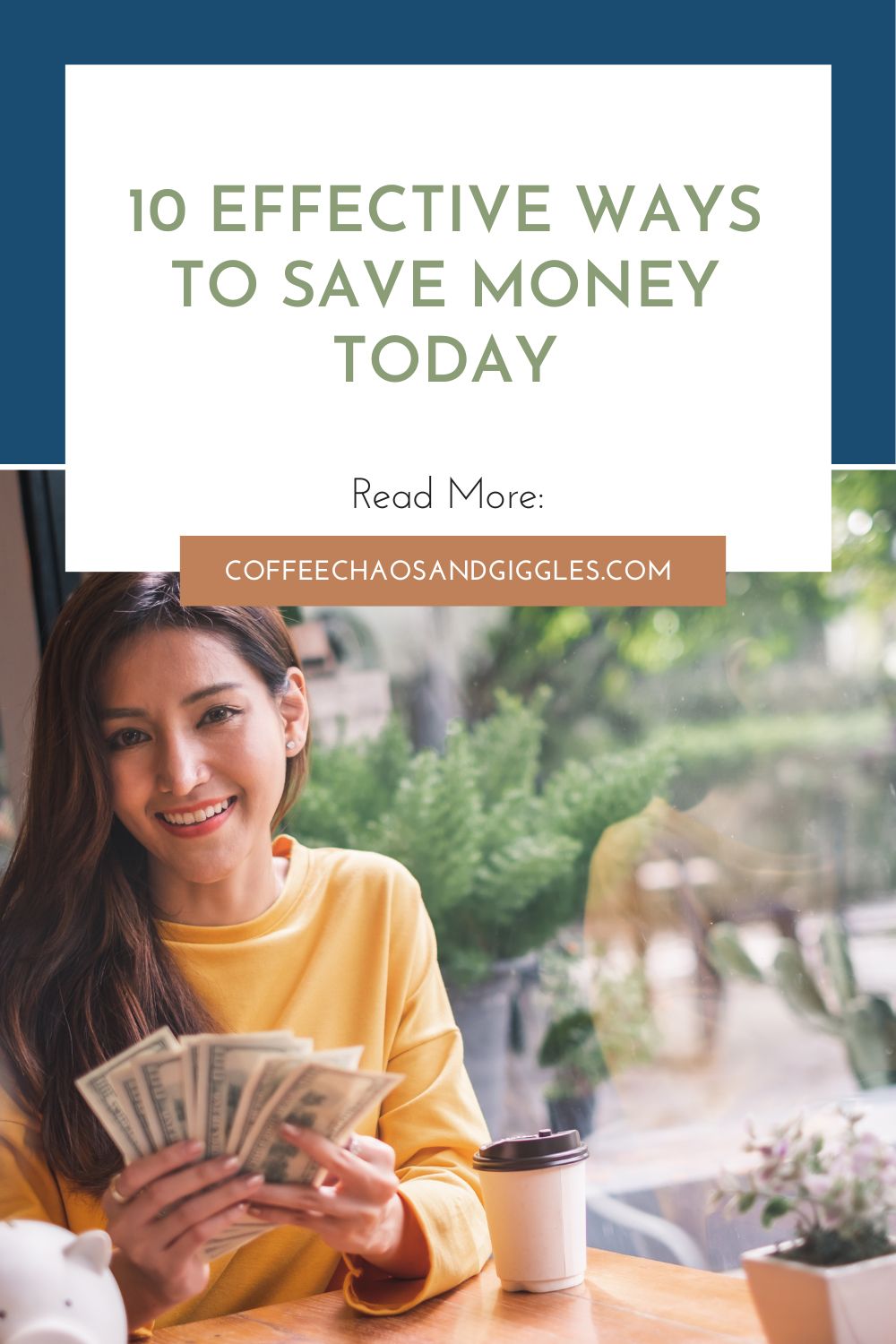 10 Effective Ways to Save Money Today