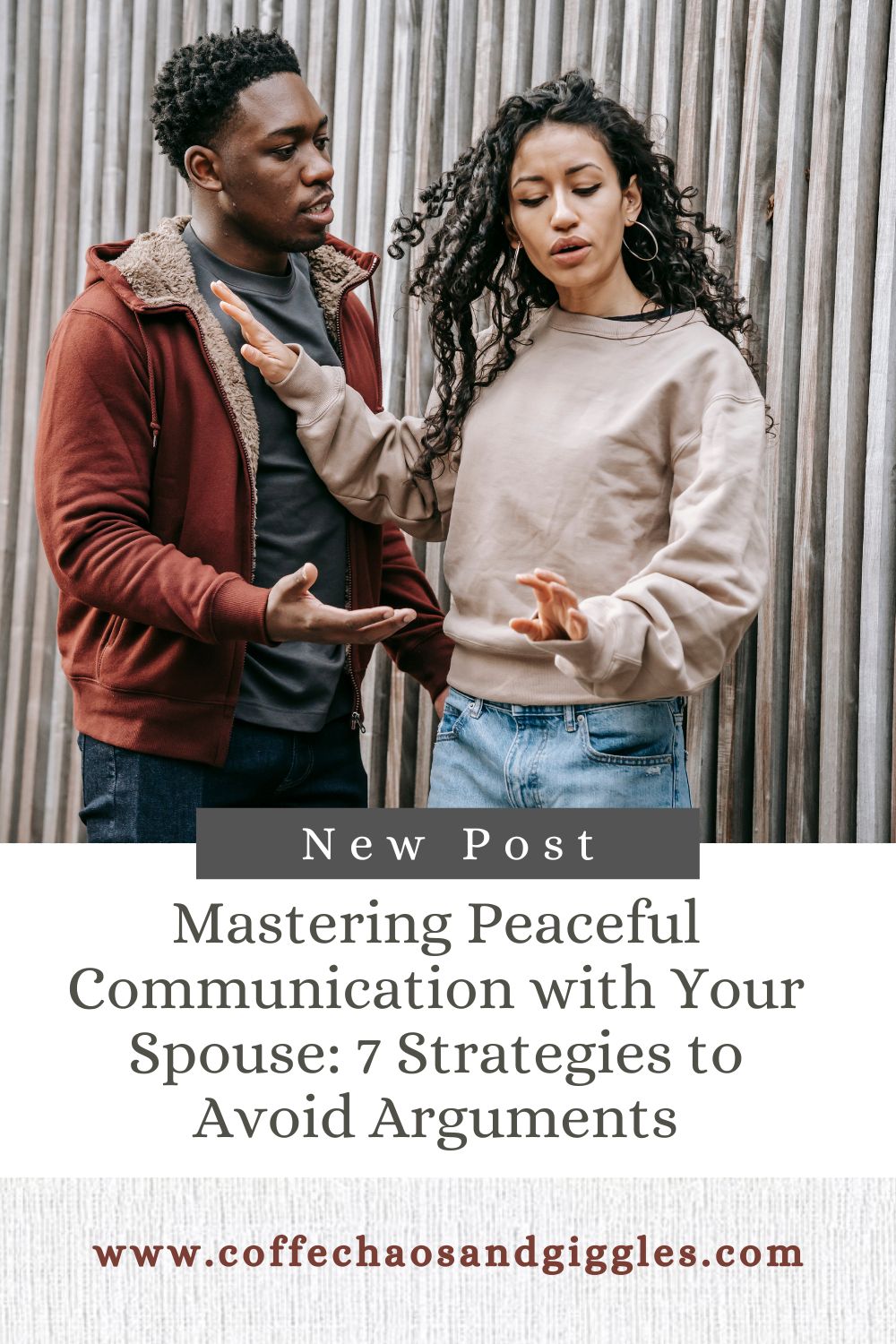 Mastering Peaceful Communication with Your Spouse: 7 Strategies to Avoid Arguments