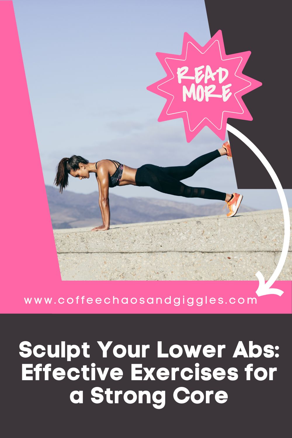 Sculpt Your Lower Abs: Effective Exercises for a Strong Core