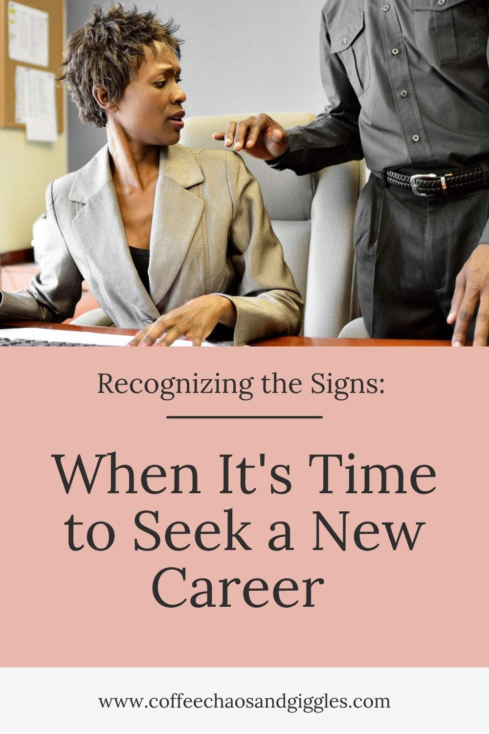 Recognizing the Signs: When It’s Time to Seek a New Career