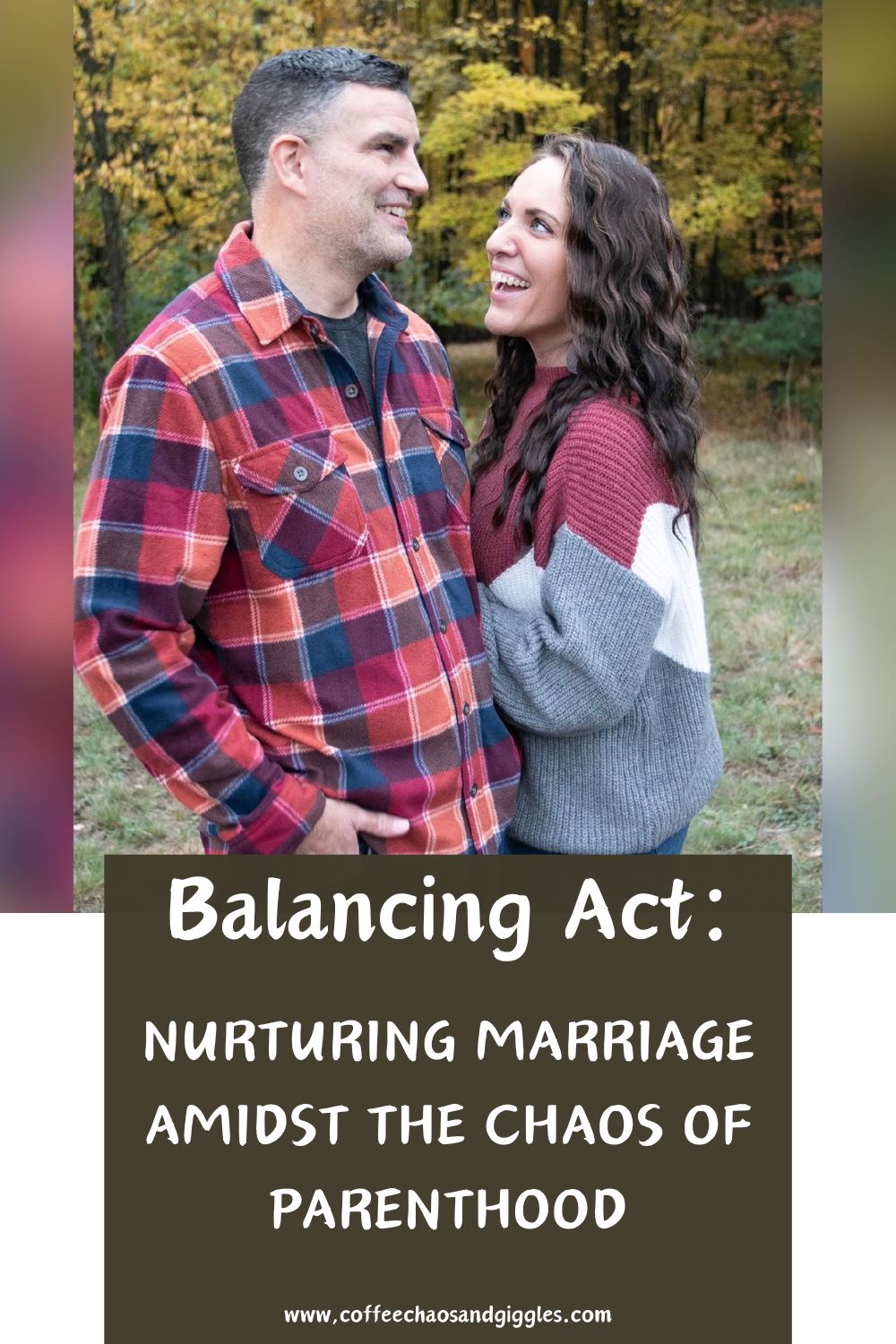 Balancing Act: Nurturing Marriage Amidst the Chaos of Parenthood