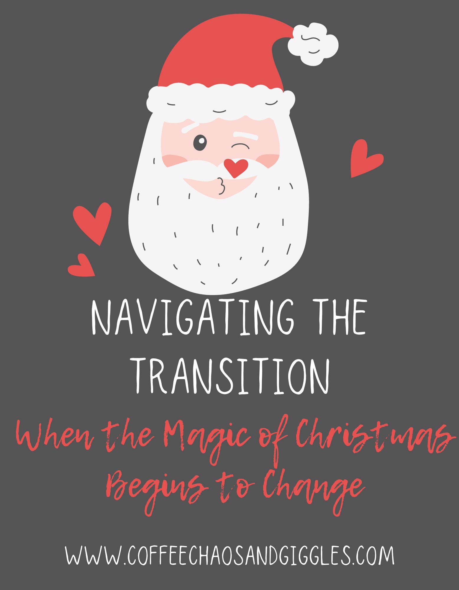 Navigating the Transition: When the Magic of Christmas Begins to Change