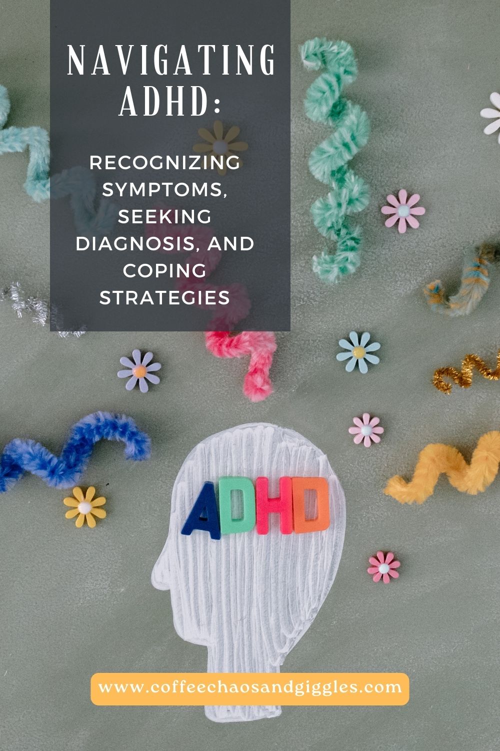 Navigating ADHD: Recognizing Symptoms, Seeking Diagnosis, and Coping Strategies