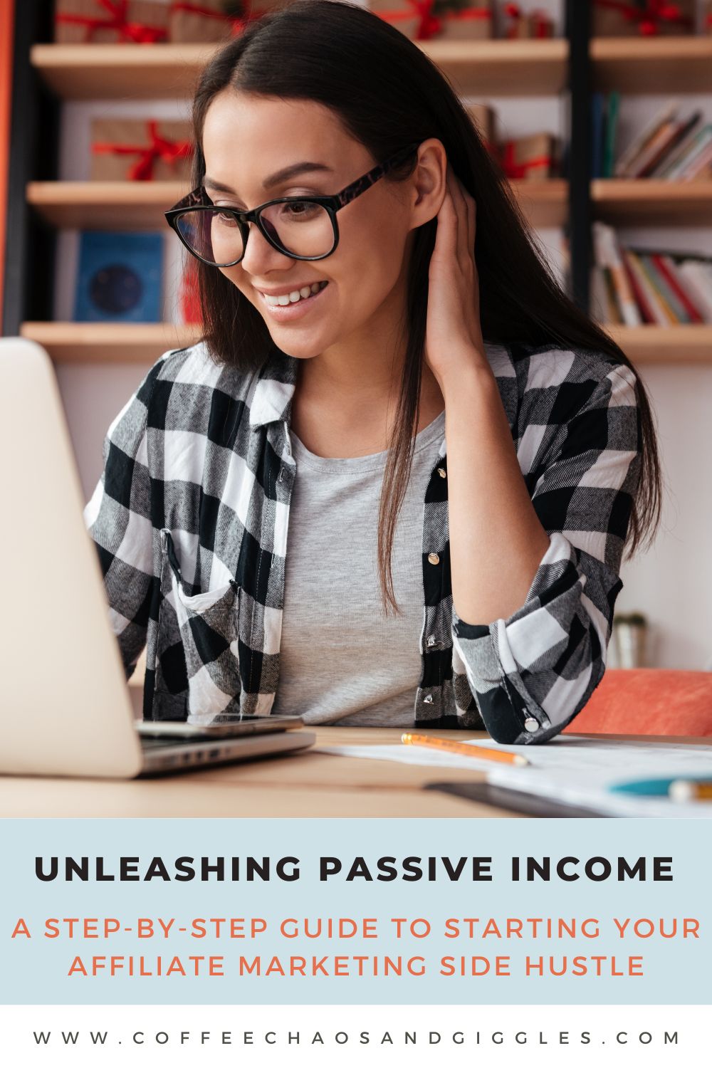 Unleashing Passive Income: A Step-by-Step Guide to Starting Your Affiliate Marketing Side Hustle