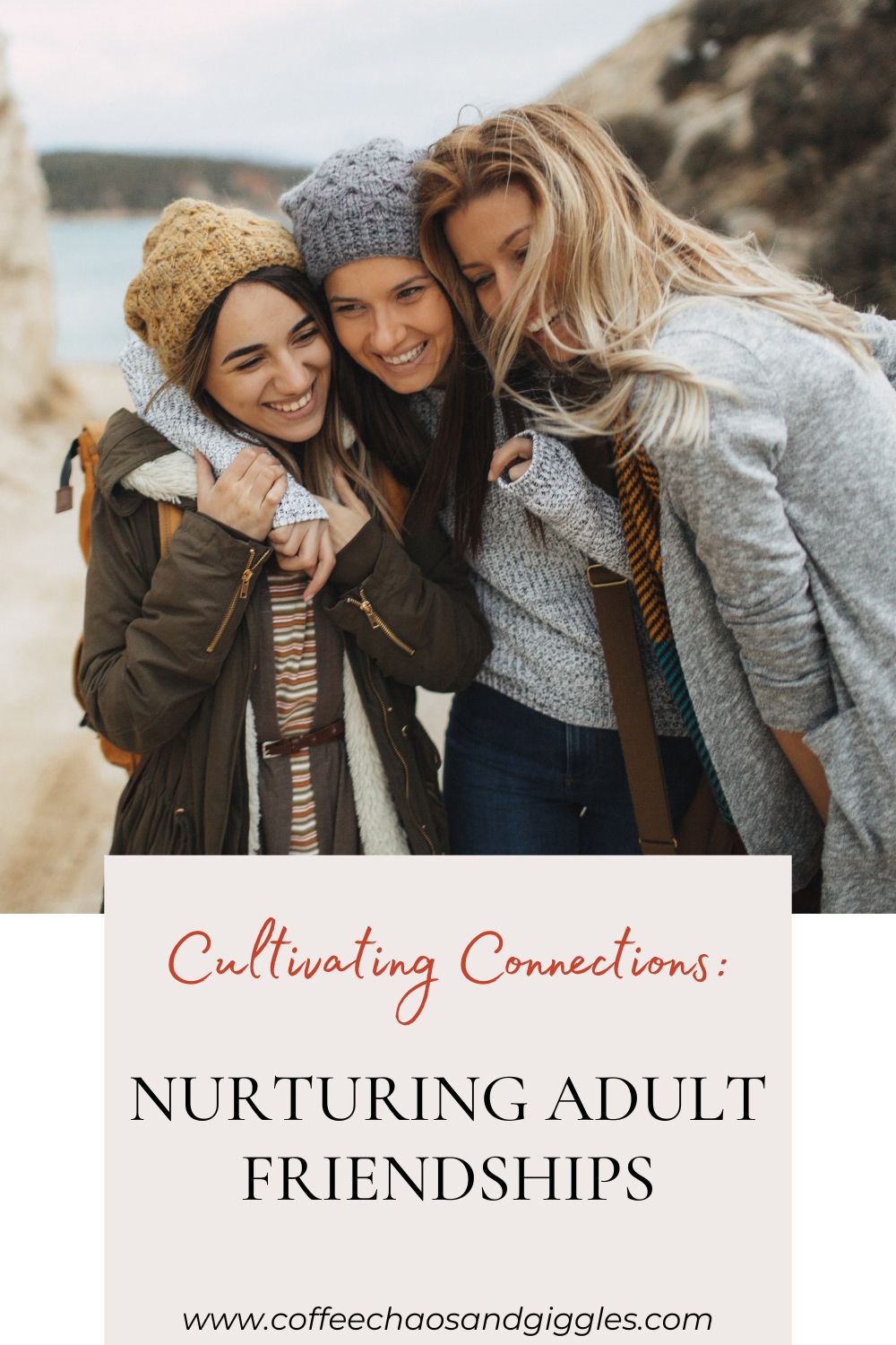 Cultivating Connections: Nurturing Adult Friendships