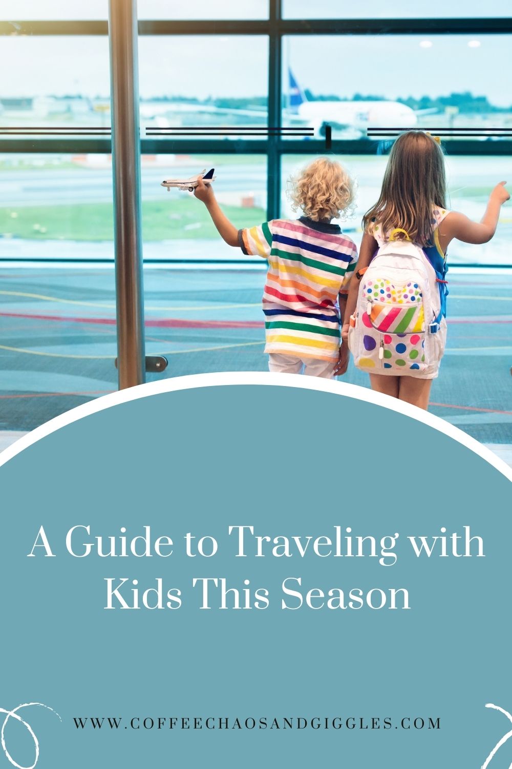 A Guide to Traveling with Kids This Season