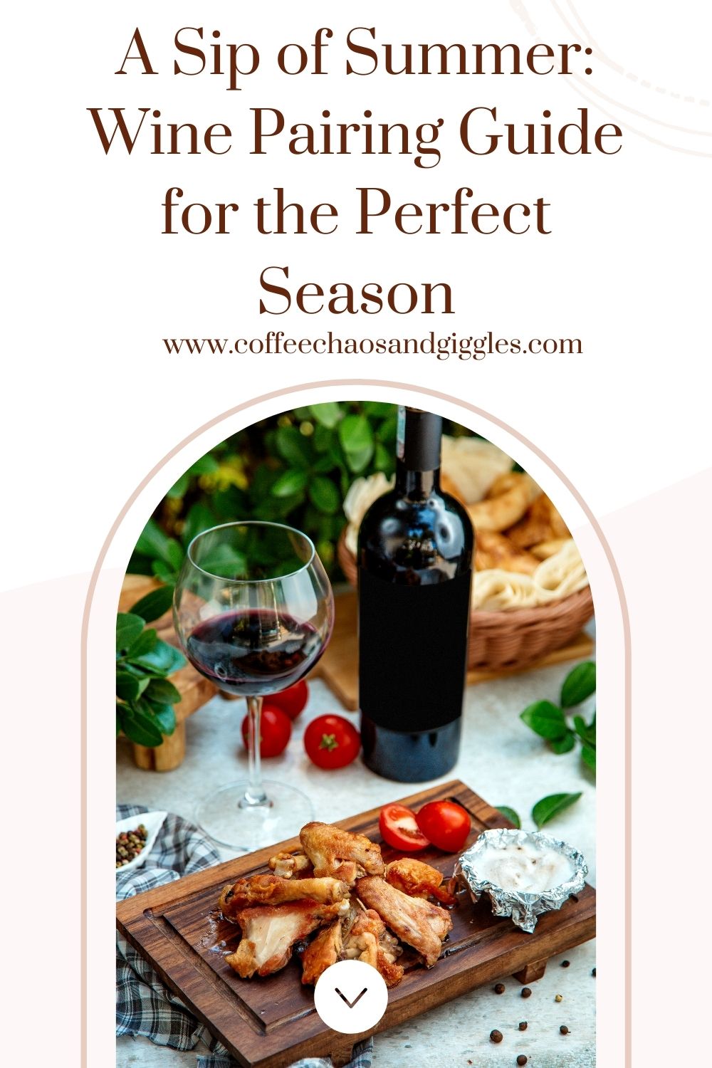 A Sip of Summer: Wine Pairing Guide for the Perfect Season