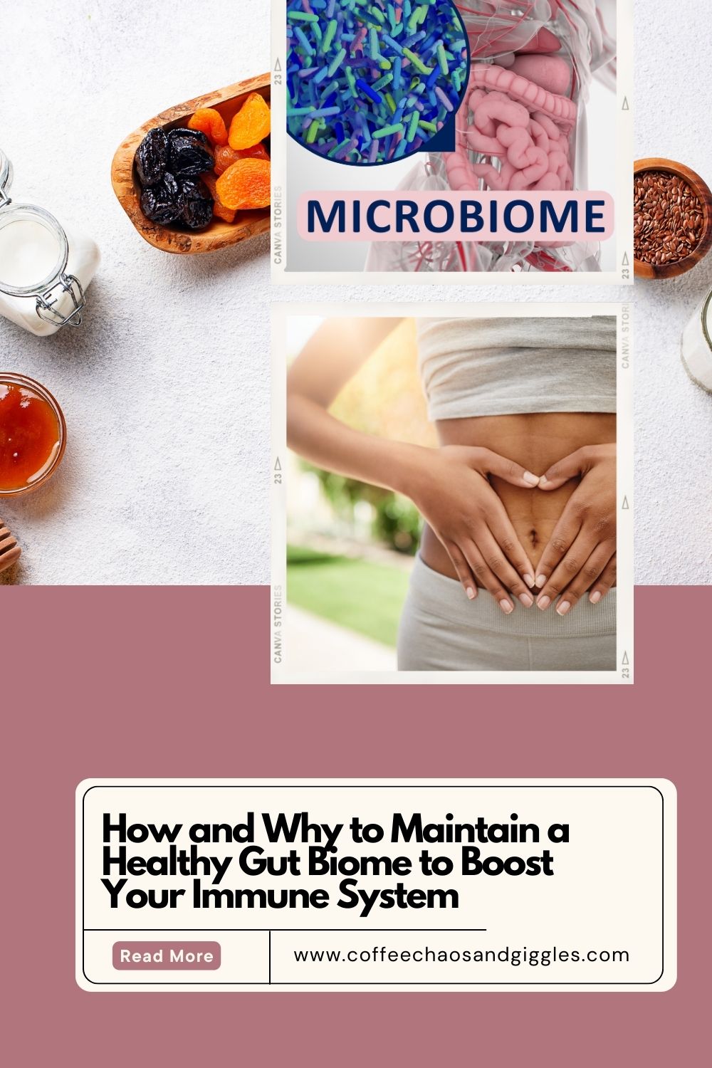 How and Why to Maintain a Healthy Gut Biome to Boost Your Immune System