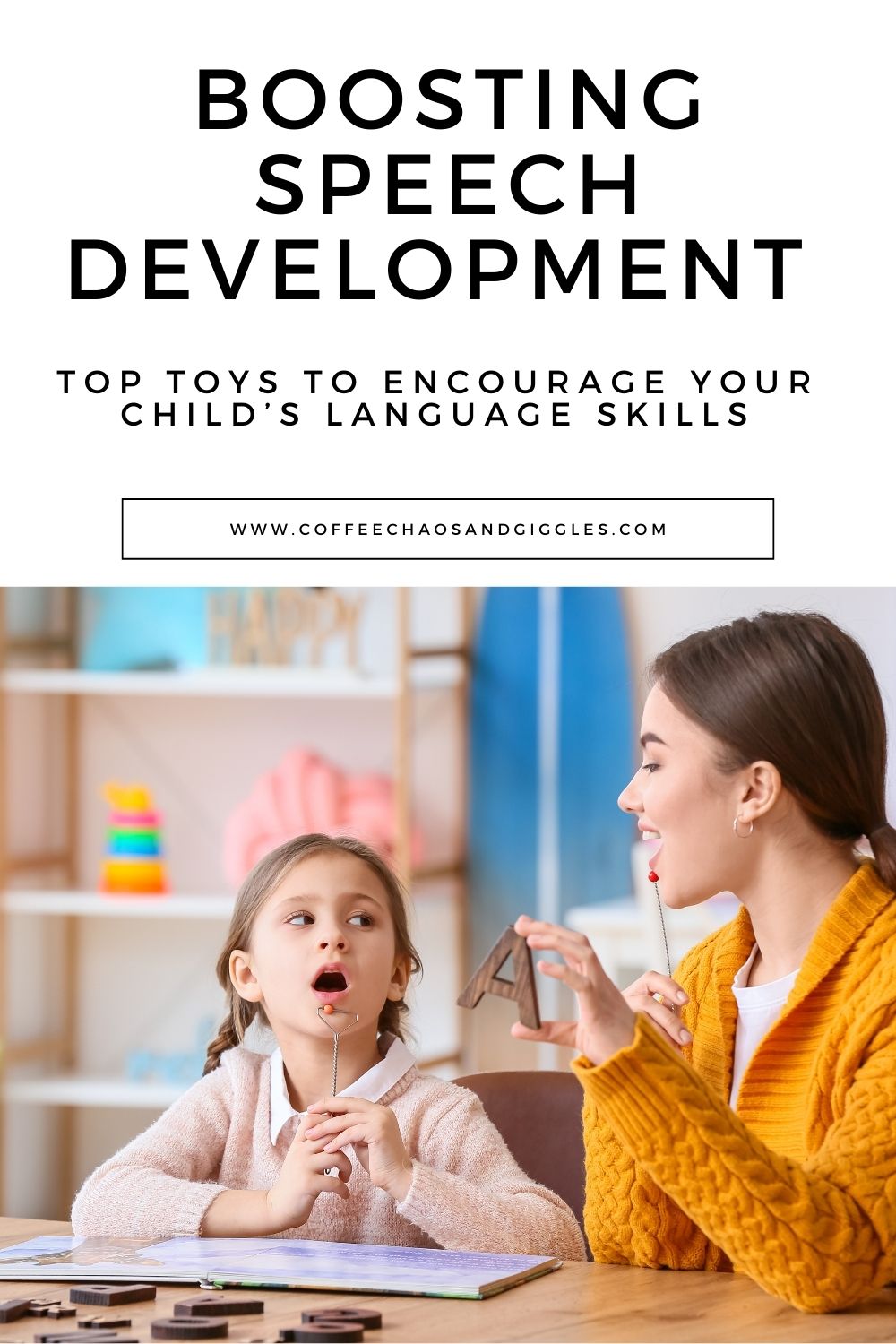 Boosting Speech Development: Top Toys to Encourage Your Child’s Language Skills