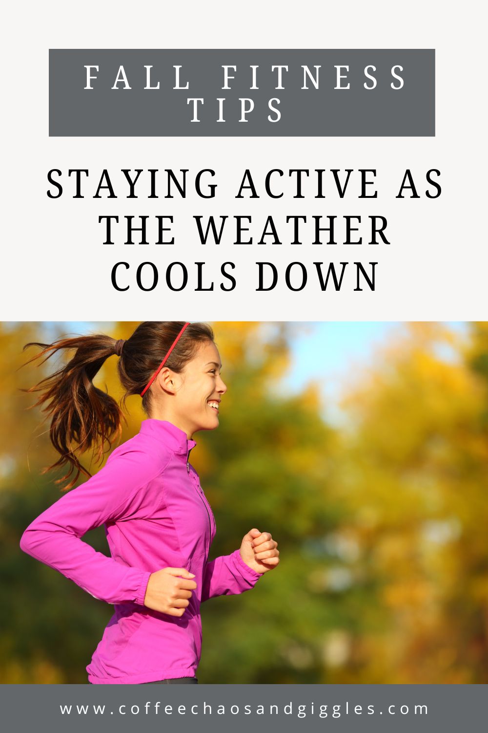 Fall Fitness Tips: Staying Active as the Weather Cools Down