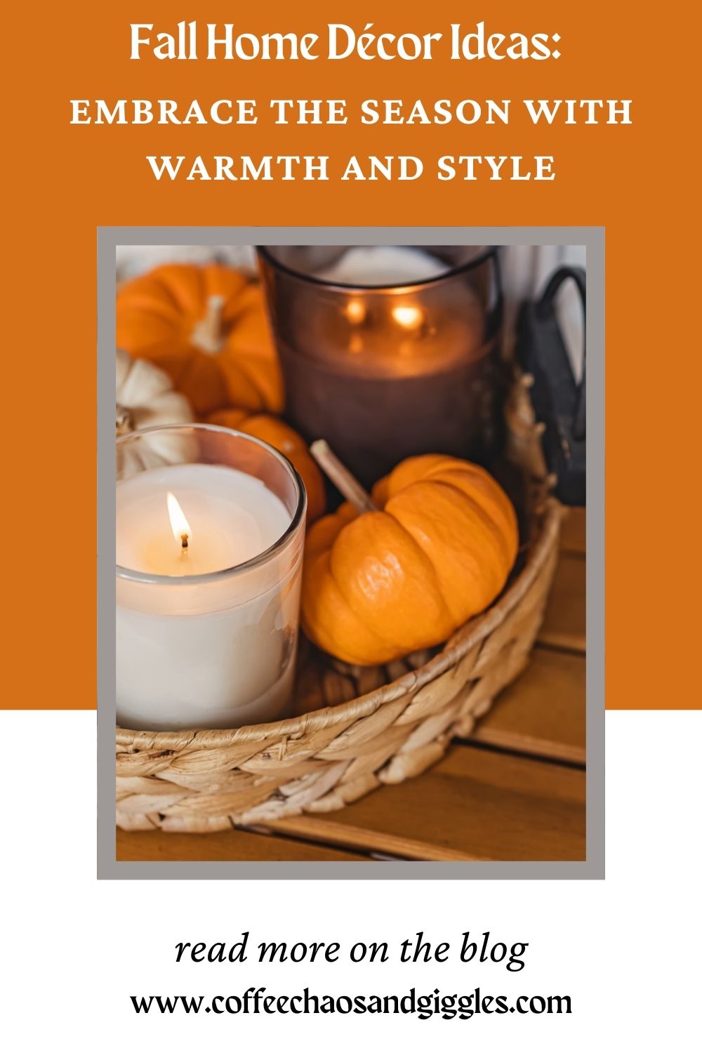 Fall Home Décor Ideas: Embrace the Season with Warmth and Style